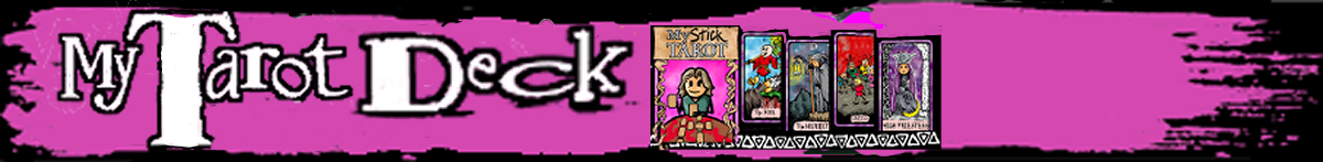JeffWerx, link to J. Freels' MyStick Mystic Stick Figure Tarot Deck page