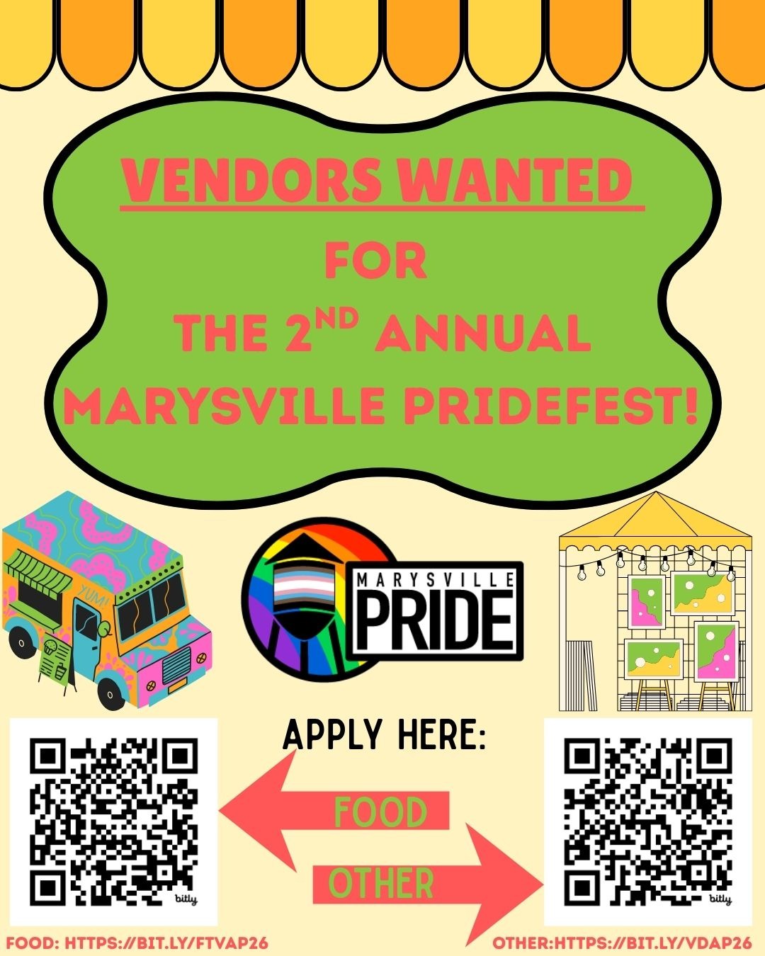 Vendors wanted flyer for the 2nd annual Marysville Pridefest featuring QR codes for food and other vendor applications.