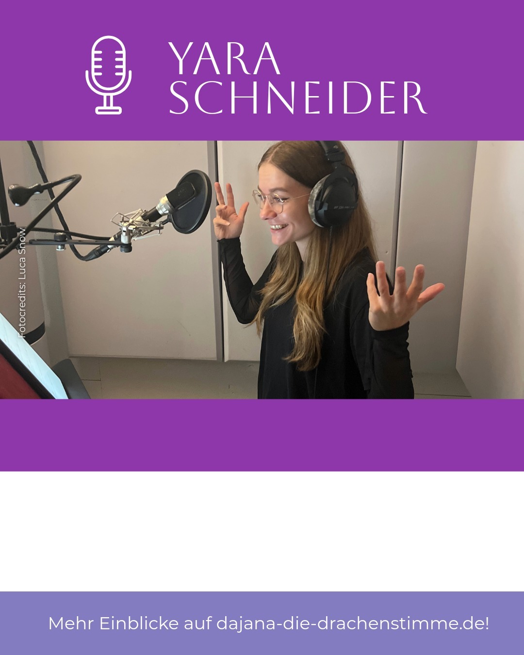 Der Hörspiel-Cast von Autor Luca Snow - "Existence": Sprecherin Yara Schneider