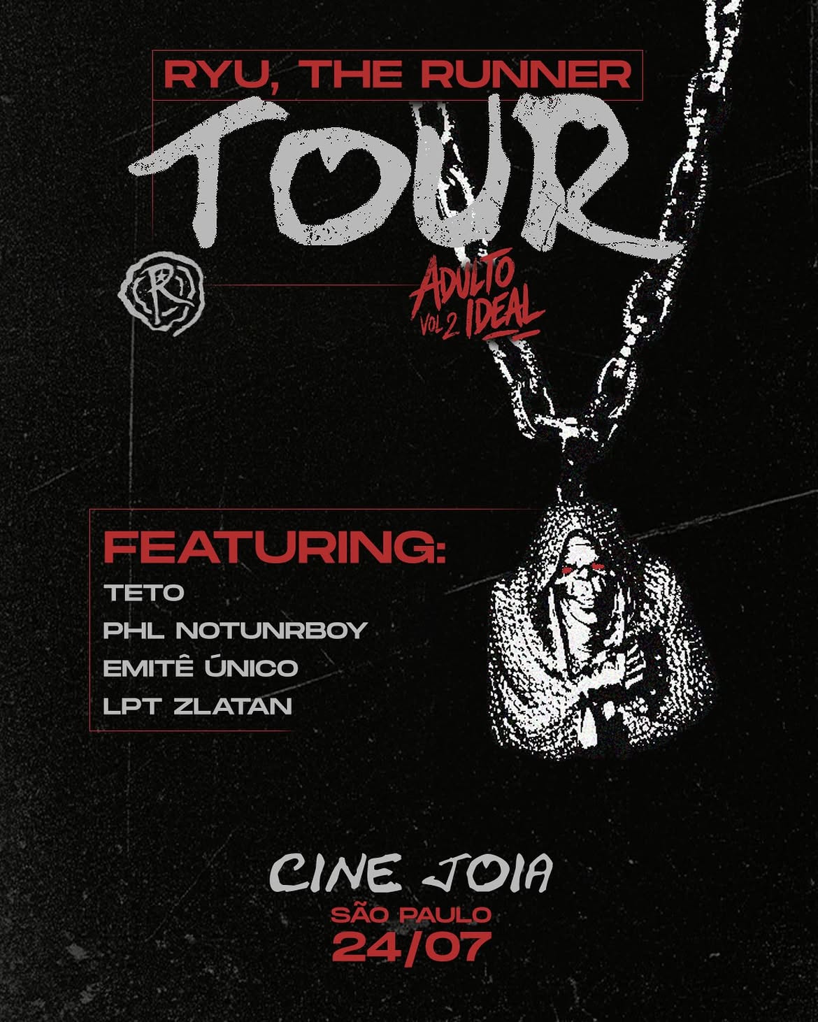 Cartaz oficial da Adulto Ideal Tour Vol. 2 de Ryu, The Runner no Cine Joia, em São Paulo.