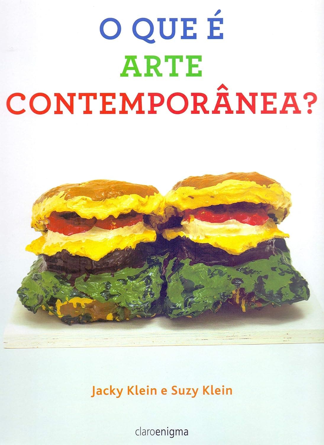 livro O que é Arte Contemporânea?