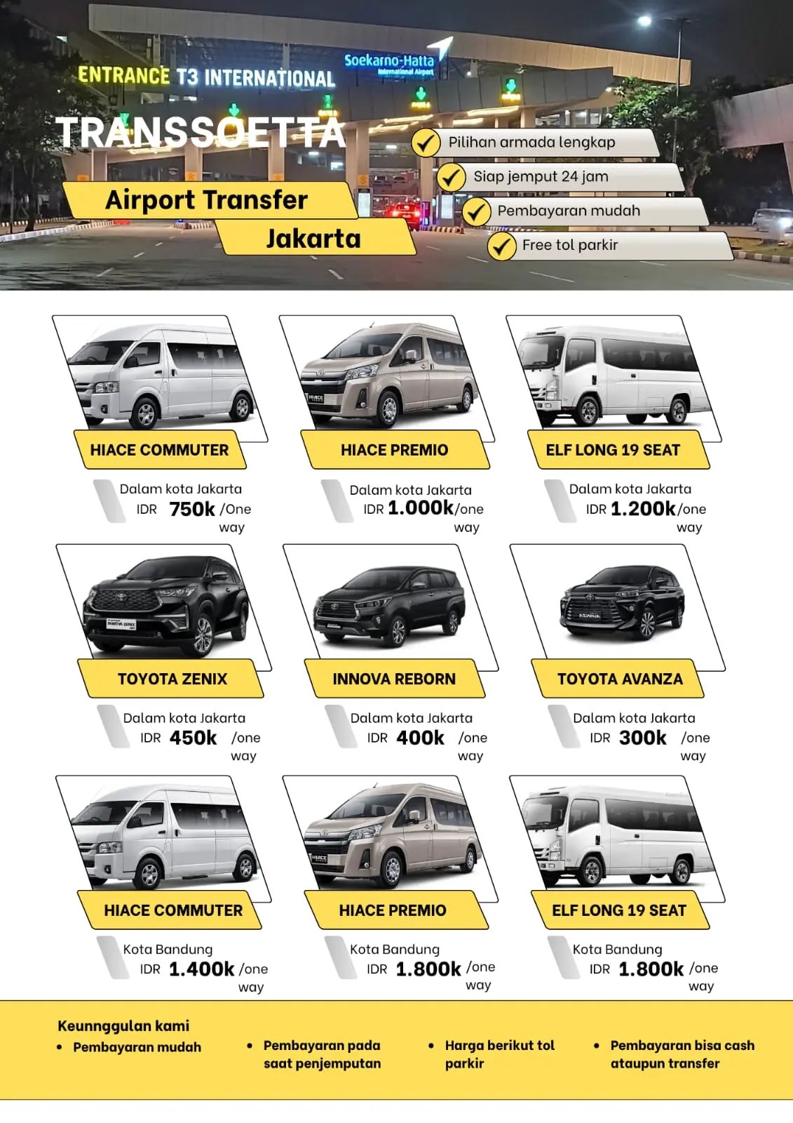 Brosur harga sewa airport Transfer Jakarta Transsoetta dari Bandara ke lokasi tujuan dan sebaliknya.