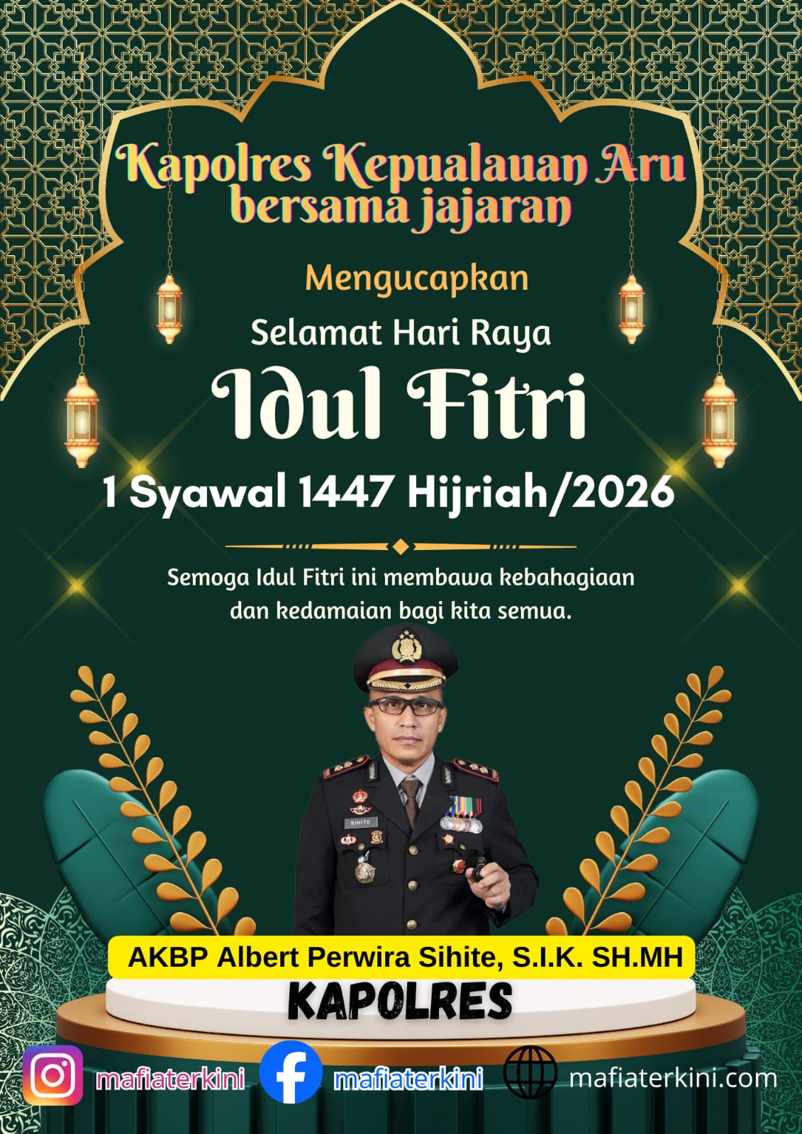 Kapolres Kepulauan Aru Mengucapkan Selamat Hari Raya Idul Fitri
