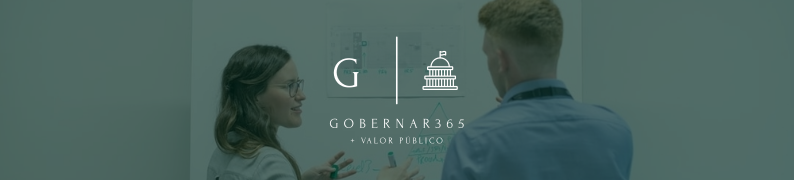 Gobernar365: contribuimos a crear #MásValorPúblico