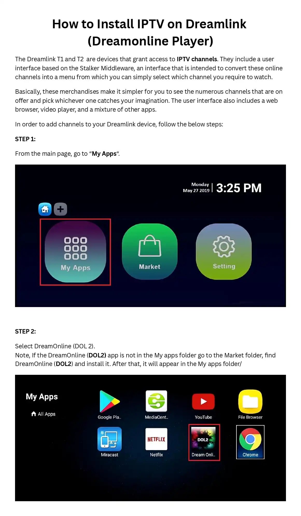 Step-by-step guide on how to install IPTV on Dreamlink using the DreamOnline DOL2 player app.