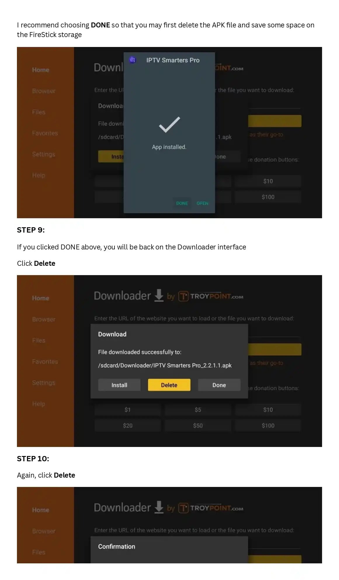 Screenshot of Downloader app on FireStick showing the option to delete an IPTV Smarter Pro APK file after installation.