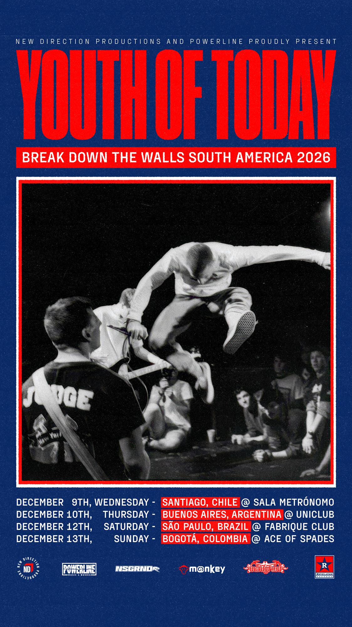  Pôster da turnê sul-americana "Break Down The Walls 2026" da banda Youth of Today. 