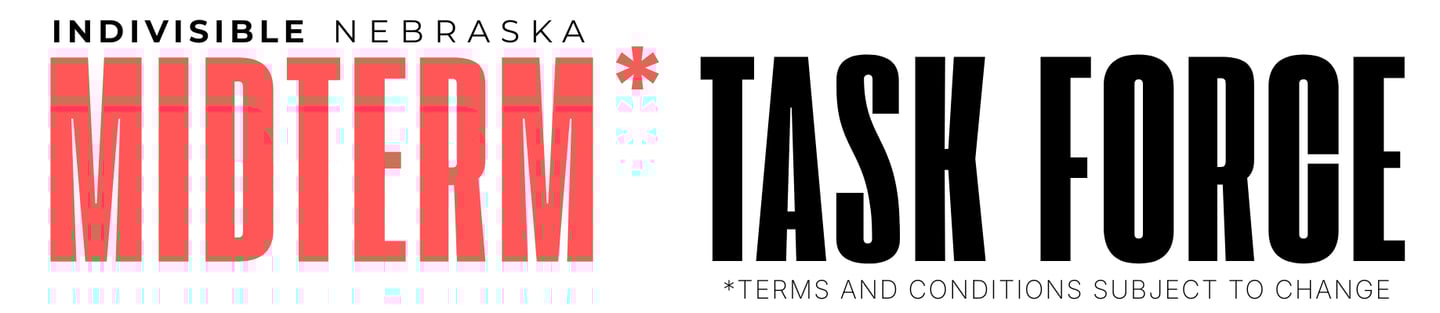 Indivisible Nebraska Midterm Task Force