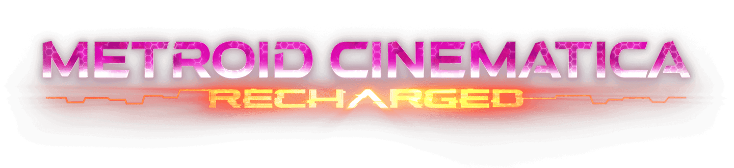 Metroid Cinematica Recharged
