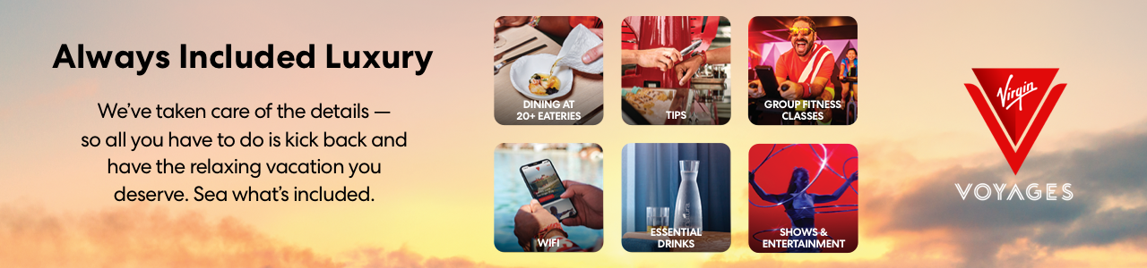 Virgin Voyages Always Included - Coastal Vibe Travel