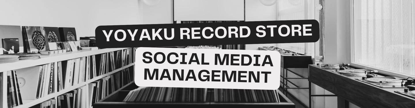 yoyaku record store social media management