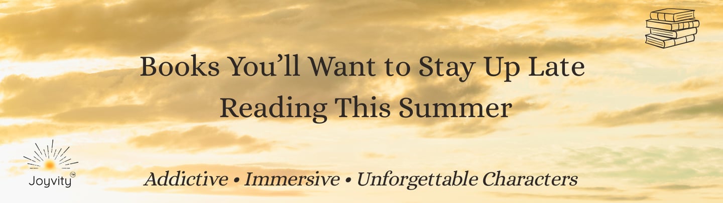 Golden summer sky blog banner with the text “Books You’ll Want to Stay Up Late Reading This Summer.”