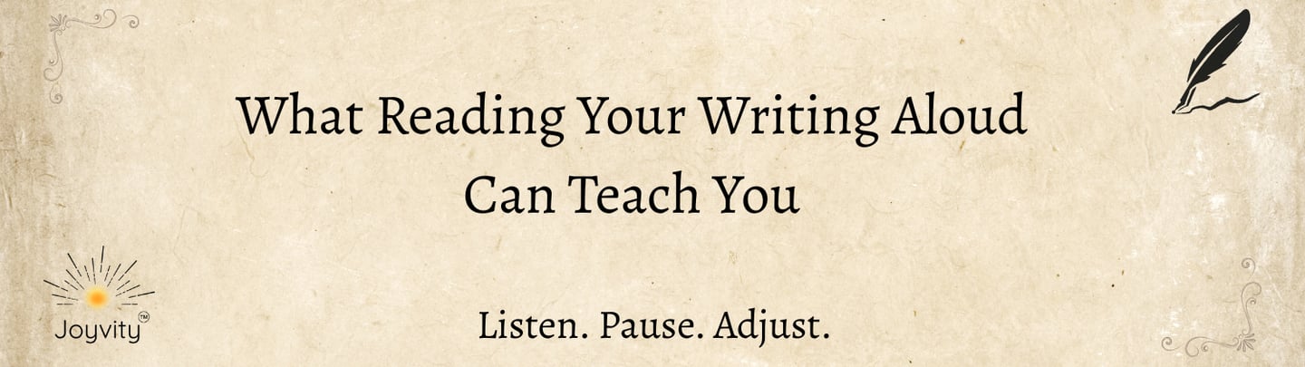 Blog banner reading “What Reading Your Writing Aloud Can Teach You” with parchment-style background