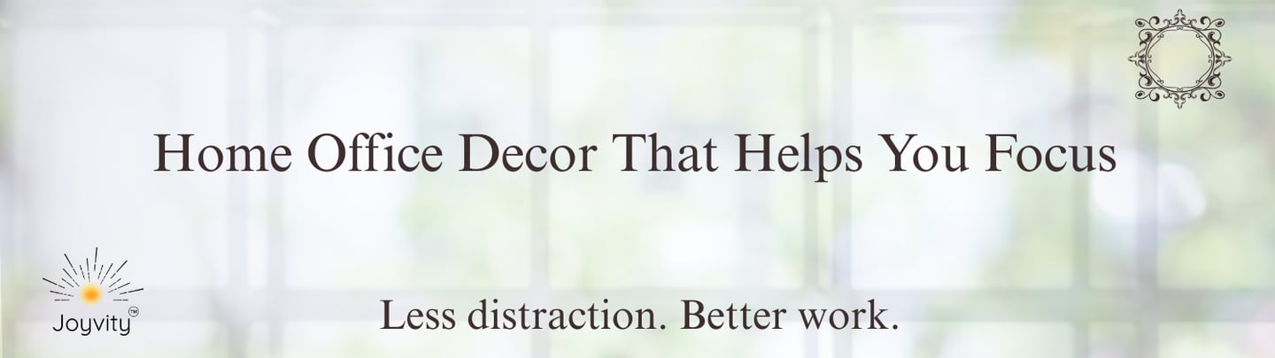 Home office decor that helps you focus in a clean workspace