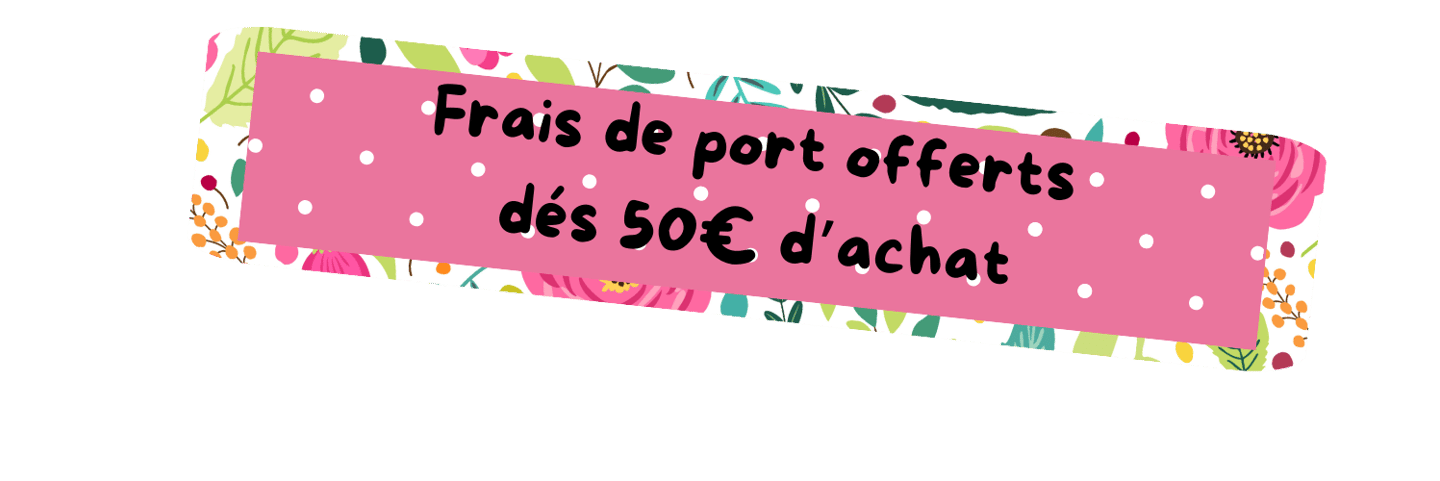 bannière frais de port offert dès 50€ d''achat