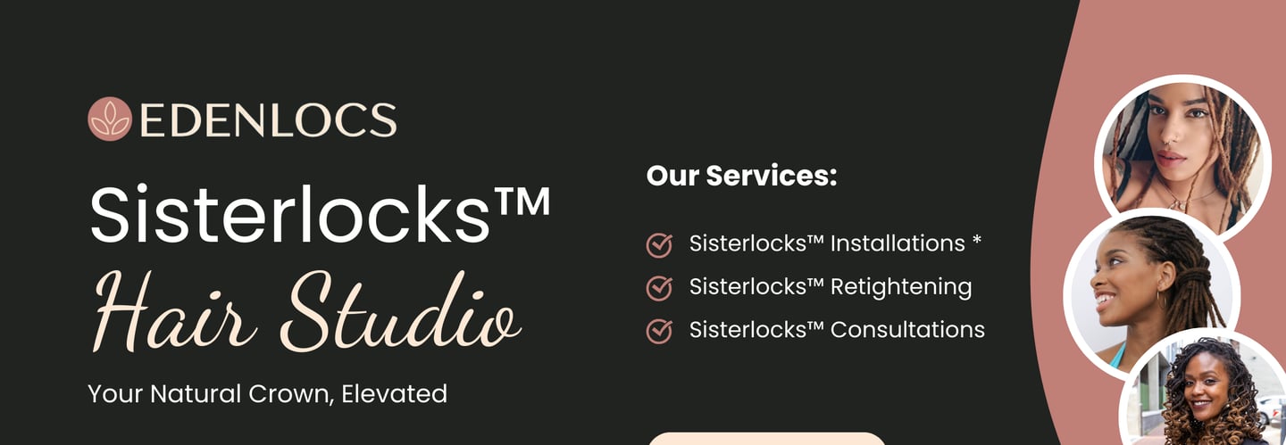 Edenlocs promotional banner showcasing Sisterlocks™ services, contact info, client photos, and a salon interior.