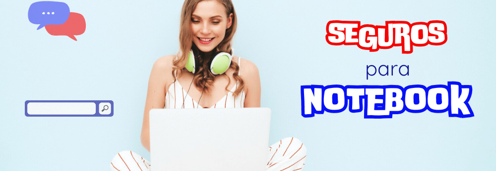 Seguros para Notebook