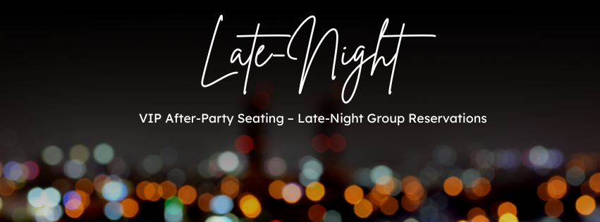 Late-night VIP group package banner for Savannah after-party venue with 20–30 reserved seats, VIP li