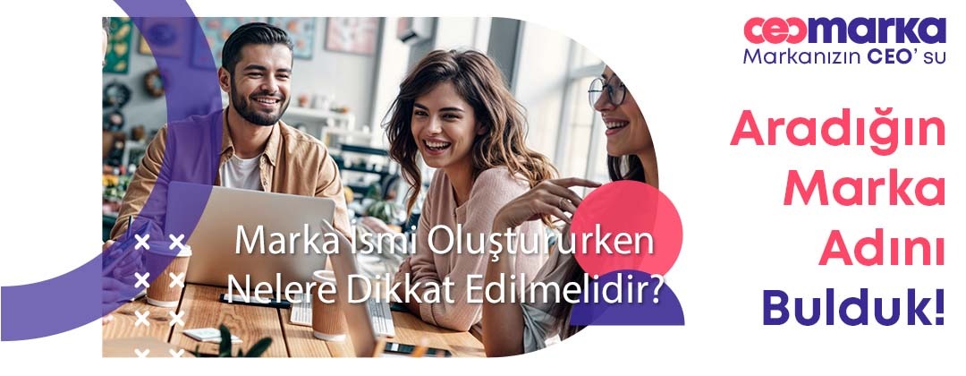 Marka ismi bulma, marka adı, marka ismi, marka adı bulmak, marka yaratma