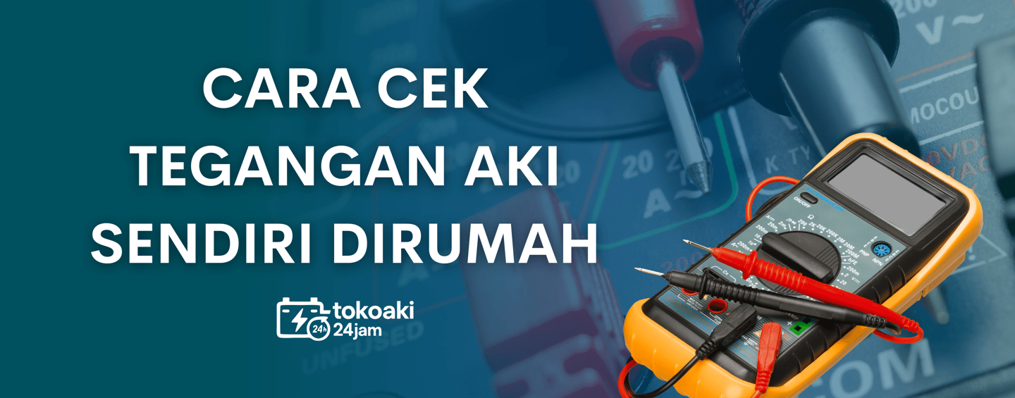 Cara cek tegangan aki | toko aki 24 jam instan surabaya | toko accu | toko aki 24 jam
