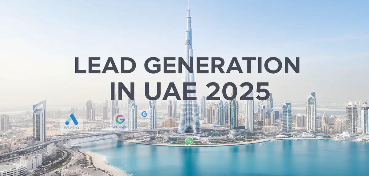 Hero: “Lead generation UAE skyline digital marketing 2025”
