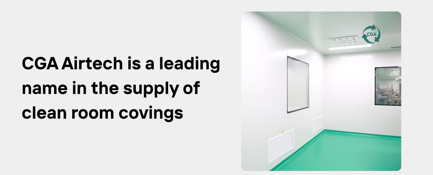 CGA Airtech is a trusted name in supplying Clean Room Covings