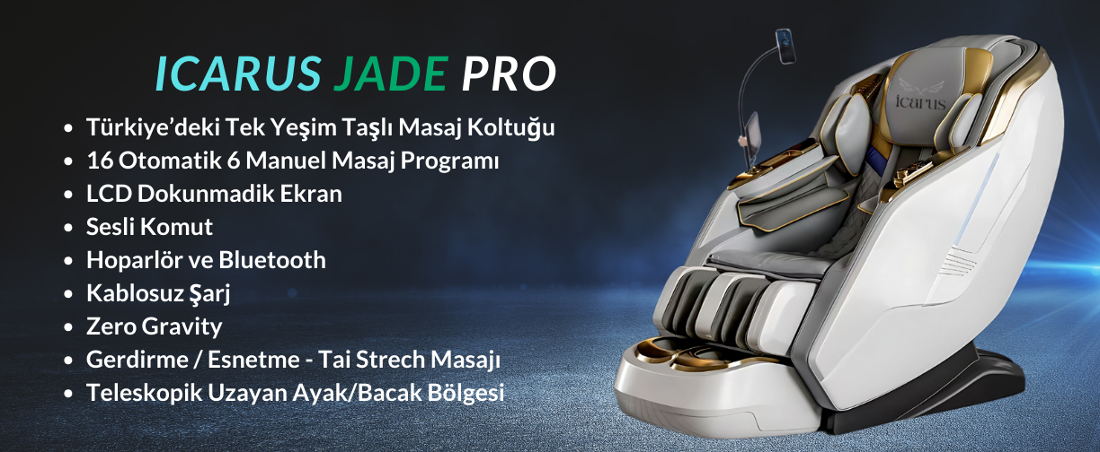 icarus jade pro türkiye'deki tek yeşim taşlı masaj koltuğu