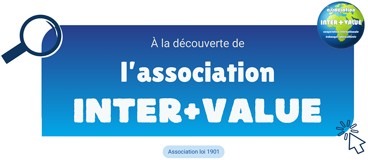 À la découverte de l'association INTER+VALUE