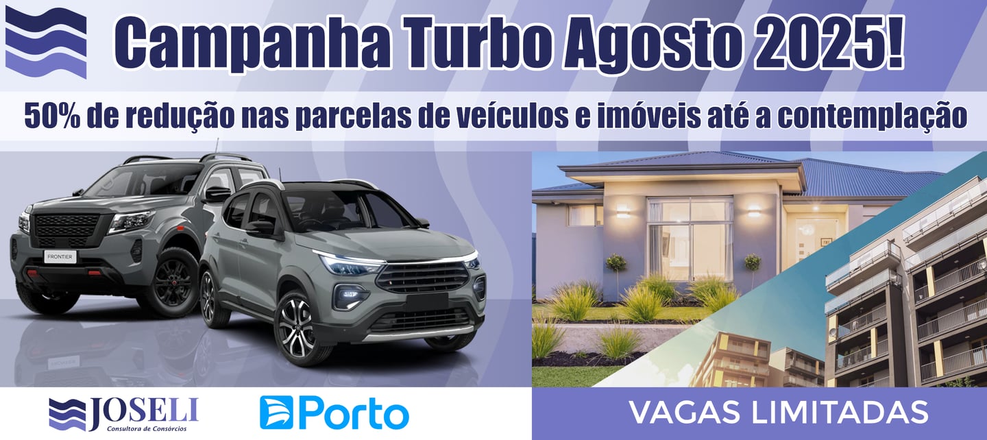 Campanha Turbo Agosto 2025 Consórcios Porto Seguros. 50% de redução nas parcelas até contemplação.