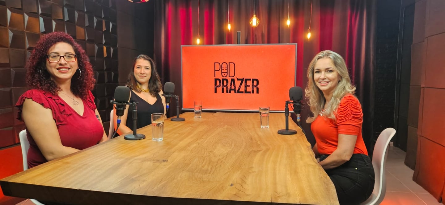 PodPrazer Poscast brasileiro sobre educação sexual e tratamento de traumas que afgetam a sexualidade