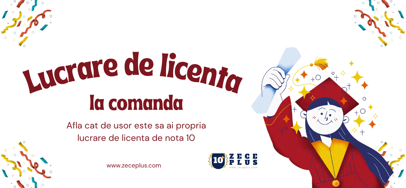 Redactare lucrare de licenta la comanda