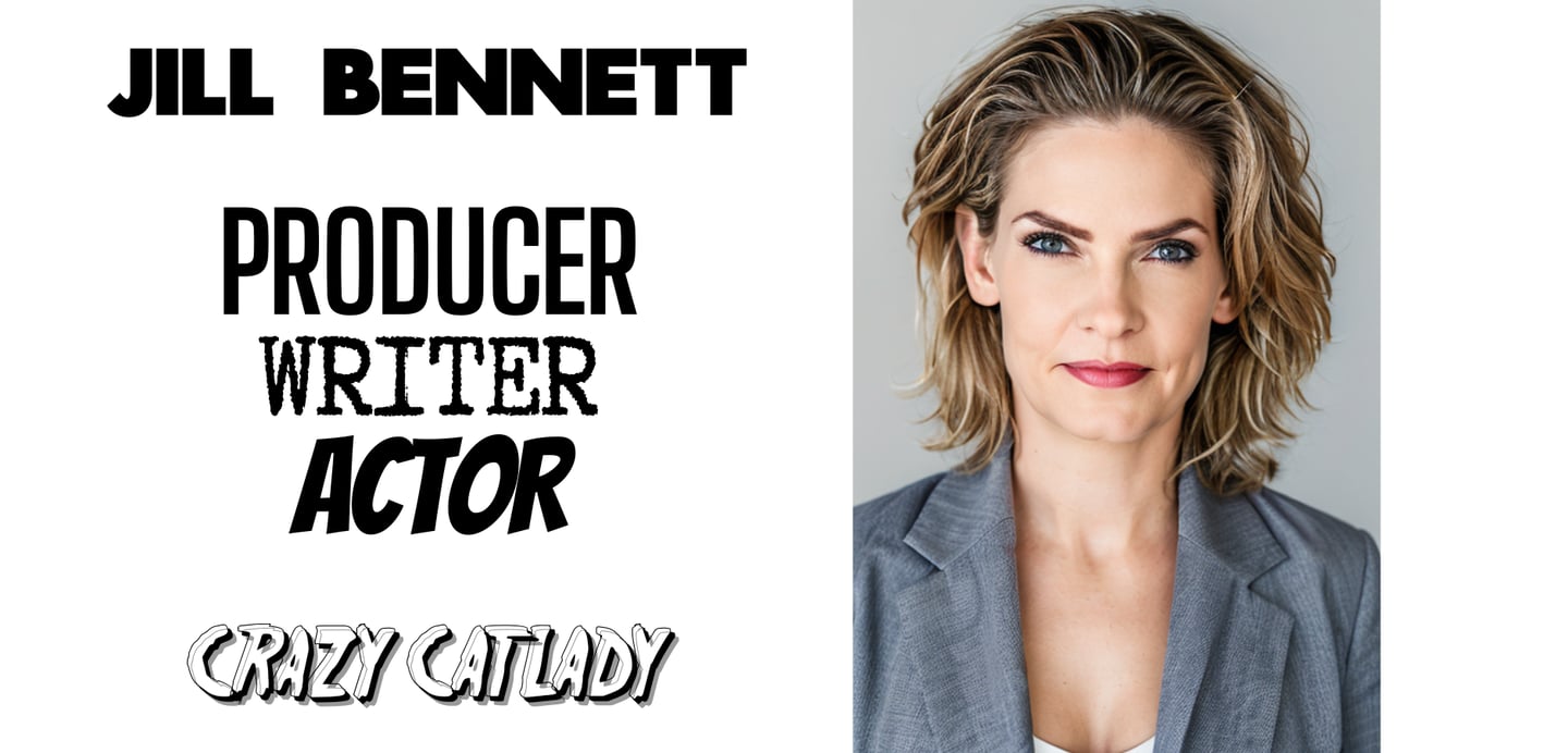 Jill Bennett producer writer actor crazy cat lady