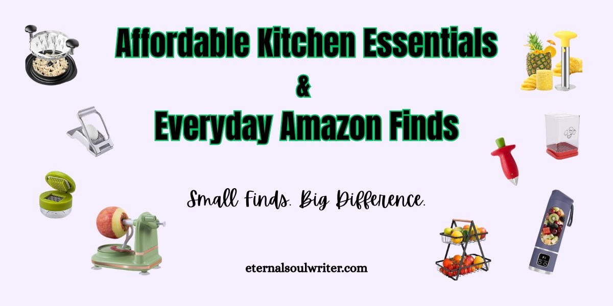 Affordable Kitchen Essentials & Everyday Amazon Finds blog banner featuring kitchen gadgets