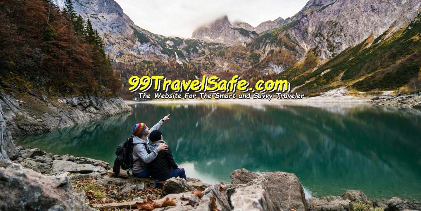 Travel Safety Tips from 99TravelSafe.com - The Website for The Smart and Savvy Traveler!