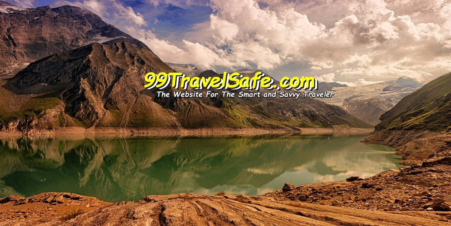 Travel Safety Tips from 99TravelSafe.com - The Website for The Smart and Savvy Traveler!