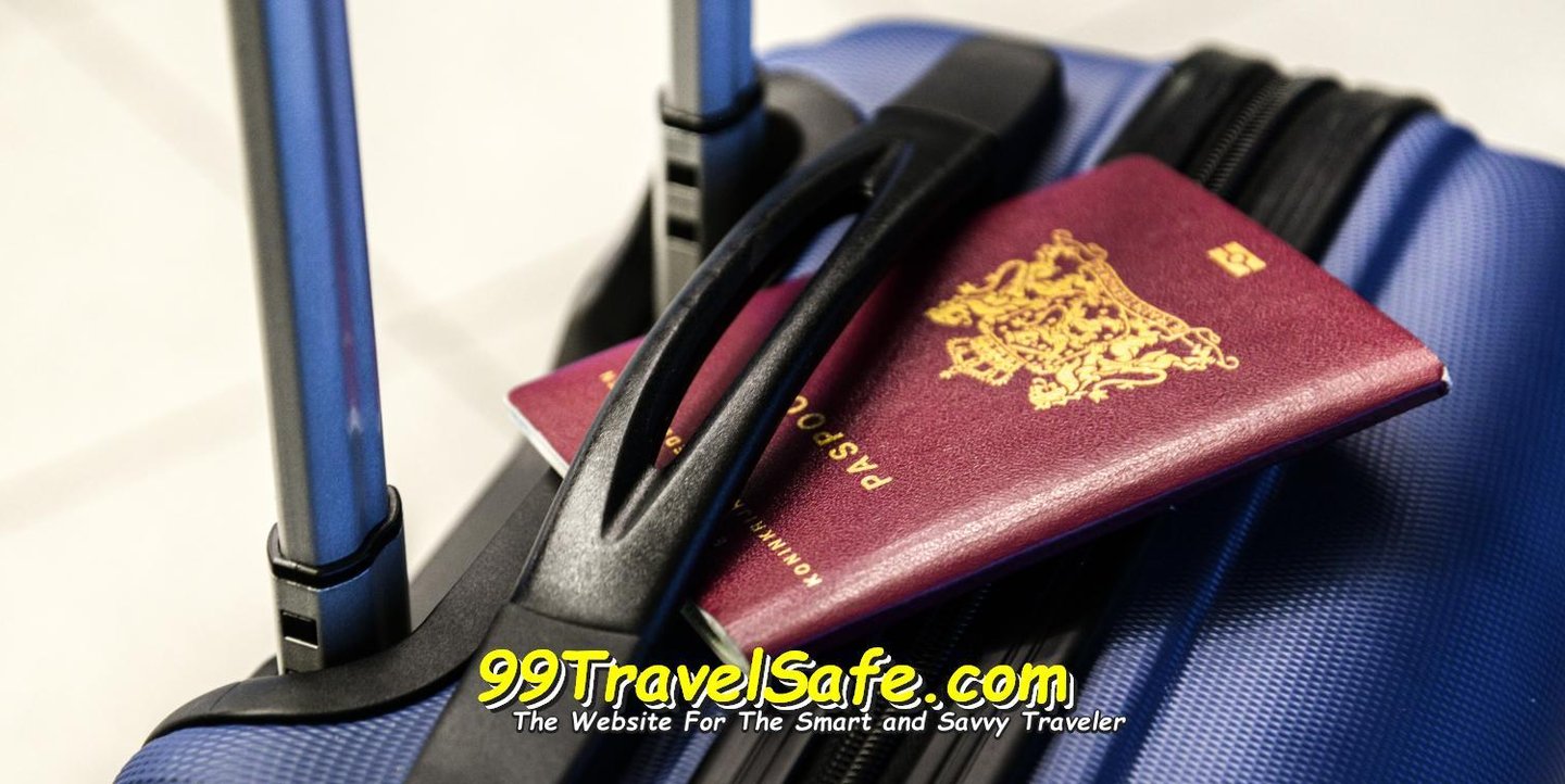 Travel Safety Tips from 99TravelSafe.com - The Website for The Smart and Savvy Traveler!