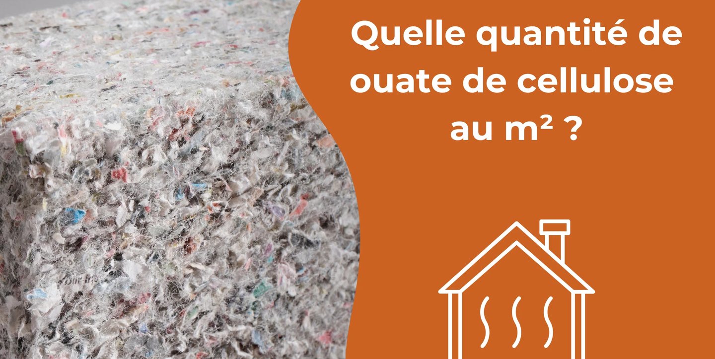 quantité de ouate de cellulose au m2 