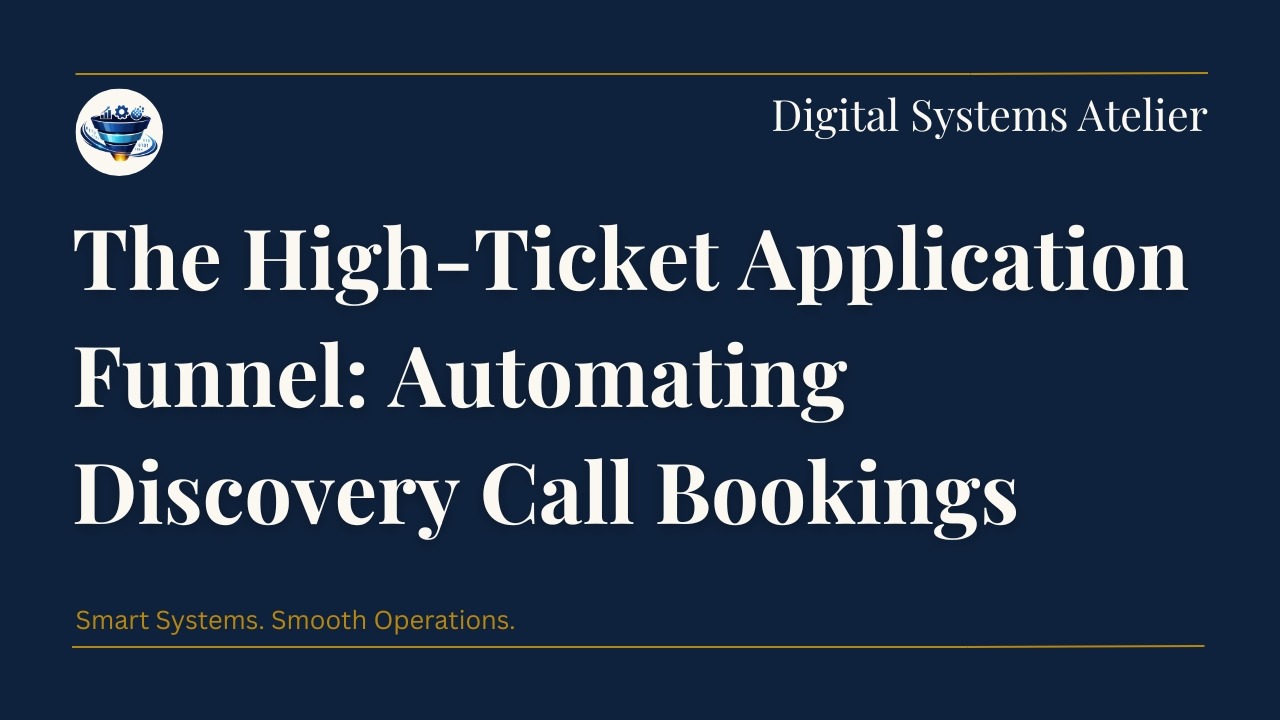 The High Ticket Application Funnel