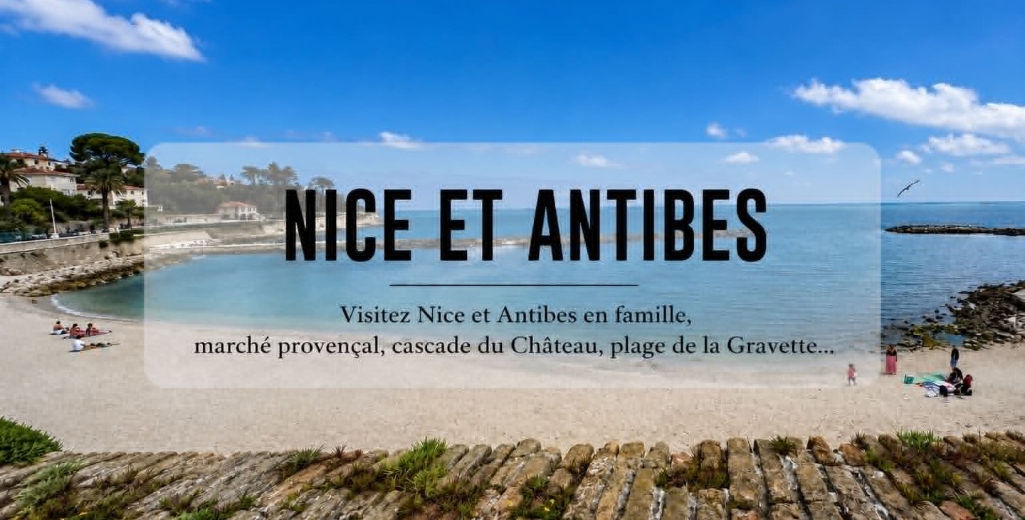 nice et antibes