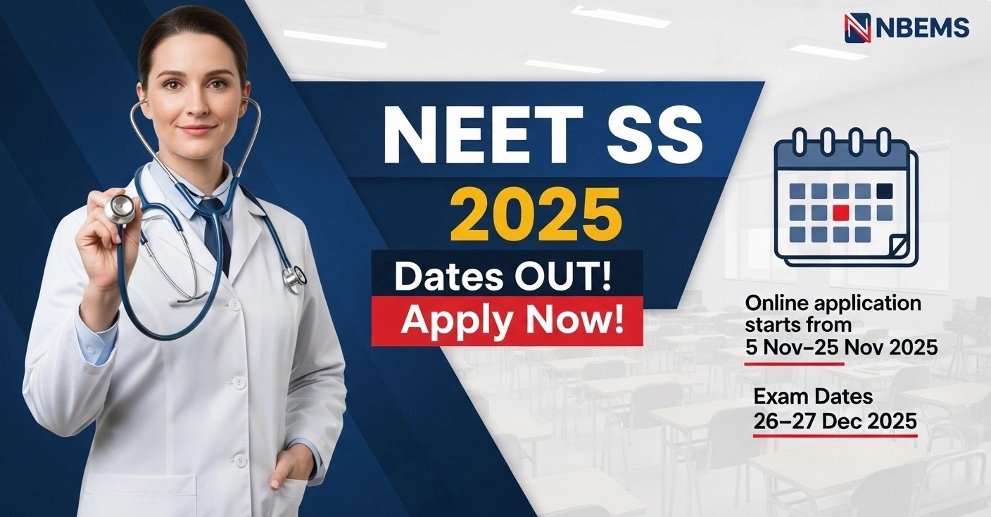 NEET SS 2025 exam and application dates, representing NBEMS announcement thumbnail.