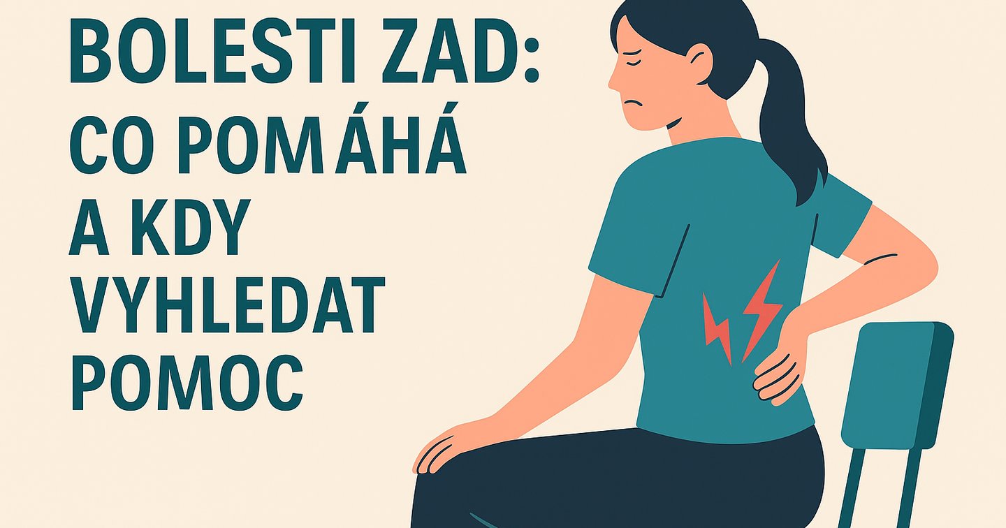 Bolesti zad: Co pomáhá a kdy vyhledat pomoc