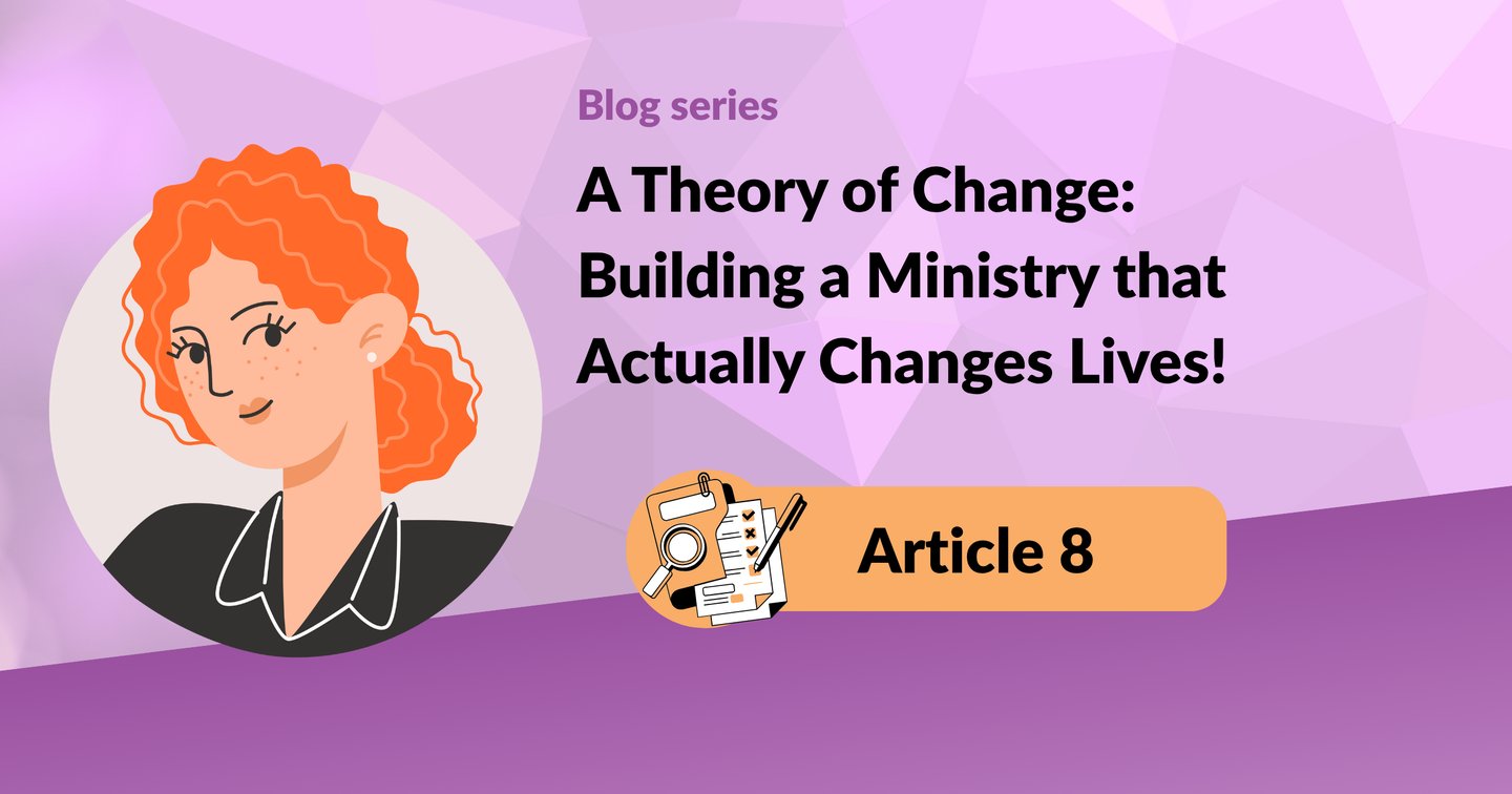 8. Creating a Theory of Change Step 4: Linking Strategies to Outcomes and Goals Copy