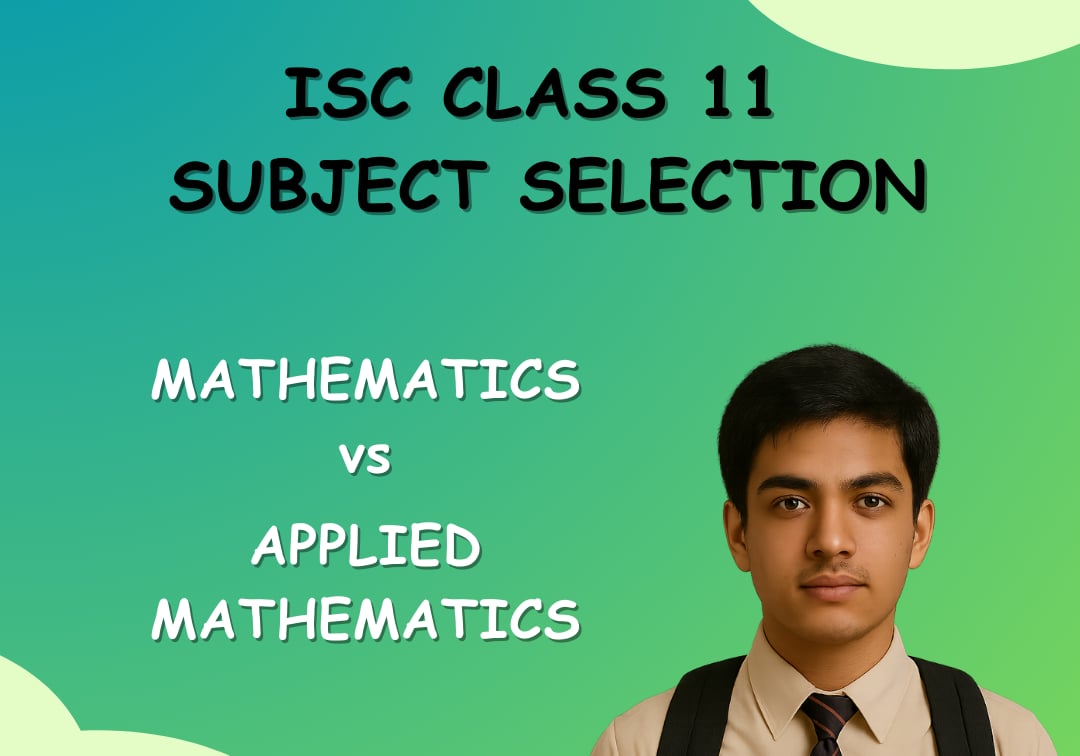 Difference Between ISC Applied Mathematics and ISC Mathematics for ...