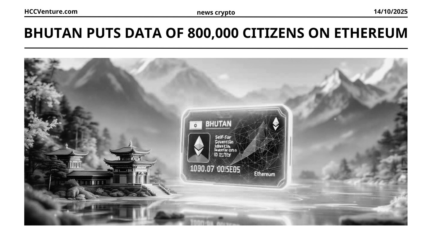 Bhutan puts data of 800,000 citizens on Ethereum - making history | HOLD  Coin CVenture