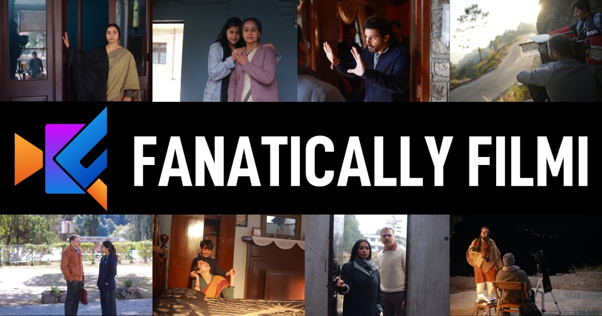 Fanatically Filmi | A New-Age Film Production House Crafting Stories ...
