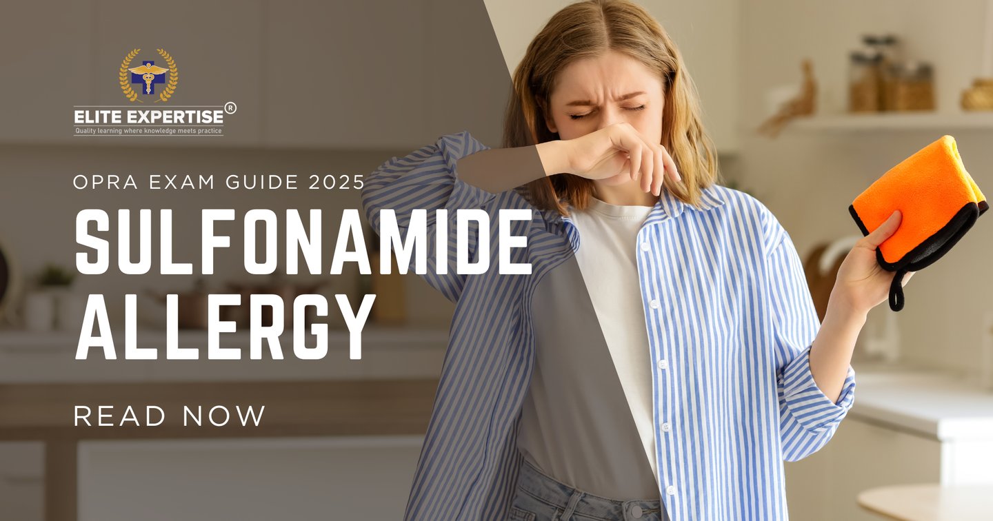 Sulfonamide Allergy Explained for Students | OPRA Exam Guide 2025 ...