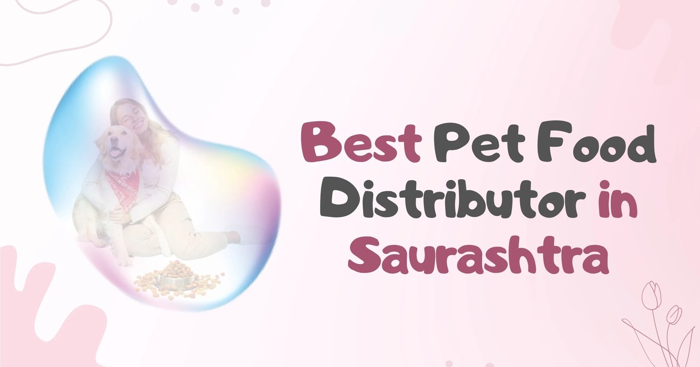 Best Pet Food Distributor in Saurashtra | Faith Pharma