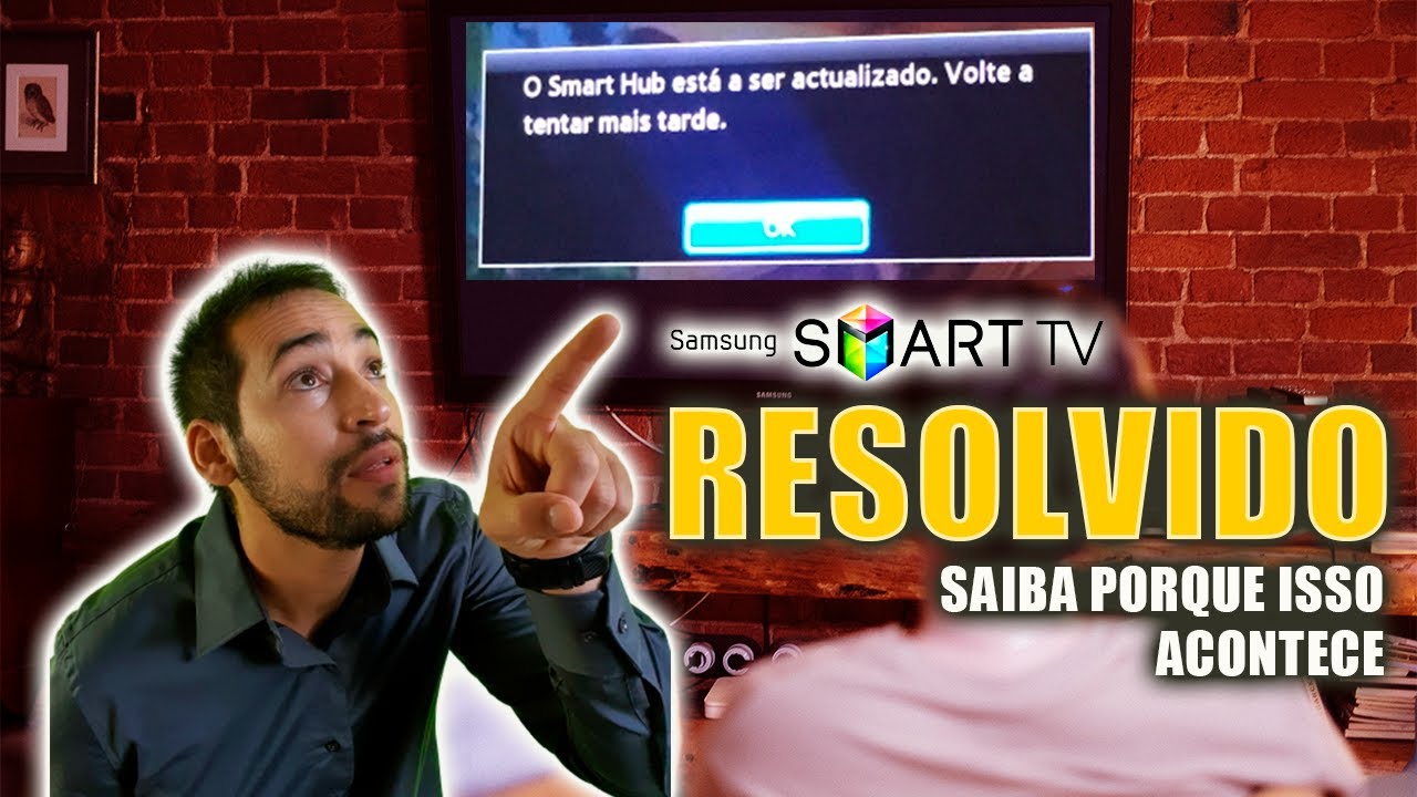 Smart Hub está sendo atualizado | Tvtronica