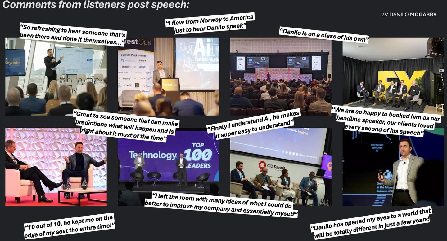 Danilo McGarry testimonials best Ai speaker in the world
