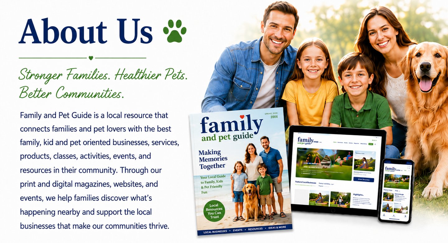 A happy family with a golden retriever promoting the Family and Pet Guide digital and print magazines.